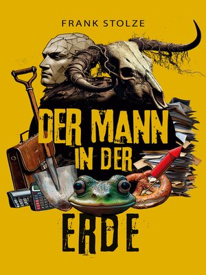 cover image of Der Mann in der Erde